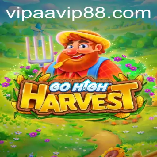 GoHighHarvest Game Overview: Unraveling the Thrills of Farming Adventure