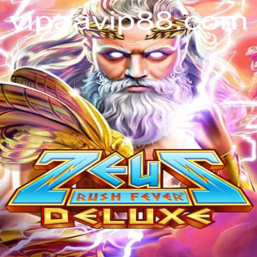 Experience Thrilling Gameplay with ZeusRushFeverDeluxe at AAVIP88.COM